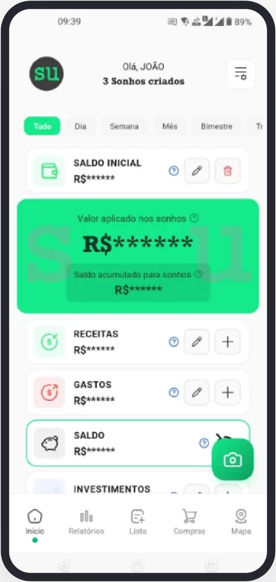Tela Início do app SU, com saldo inicial, valor aplicado nos sonhos, receitas, gastos e saldo